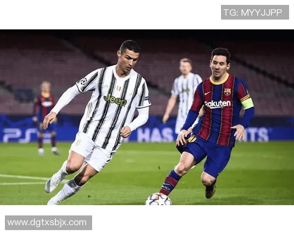 足坛巨星引领风潮：从梅西到C罗，他们如何塑造现代足球格局